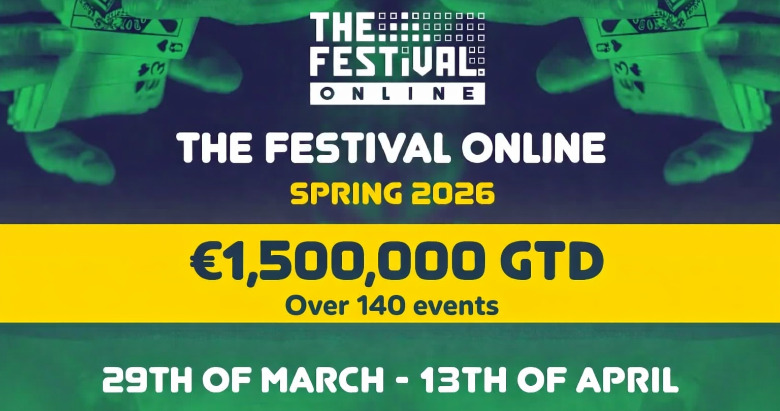 The Festival Online 2026 Spring Edition – €1,500,000 GTD – Schedule Release!