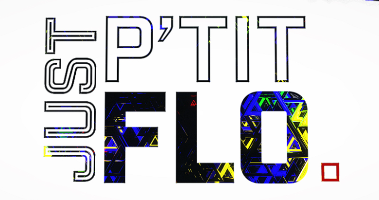 The Festival Series Meets- Florian aka ‘Just P’tit-Flo’ – Part I